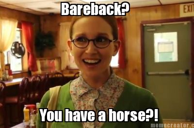 bareback-you-have-a-horse