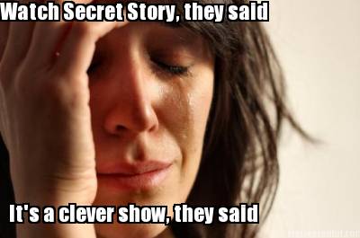 watch-secret-story-they-said-its-a-clever-show-they-said7