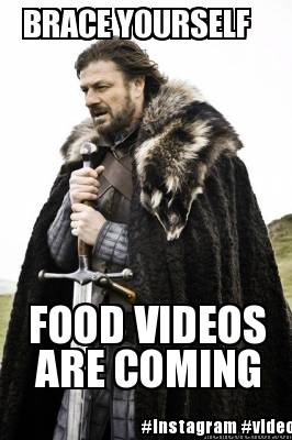 brace-yourself-food-videos-are-coming-instagram-video