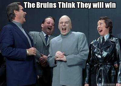 the-bruins-think-they-will-win