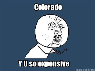 colorado-y-u-so-expensive