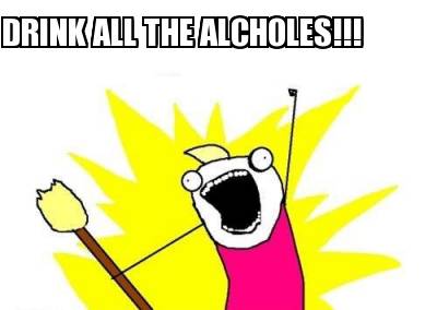 drink-all-the-alcholes
