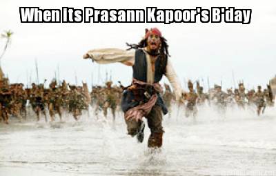 when-its-prasann-kapoors-bday