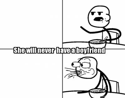 she-will-never-have-a-boyfriend369