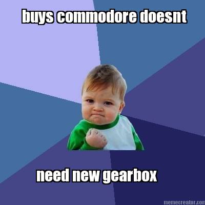 buys-commodore-doesnt-need-new-gearbox