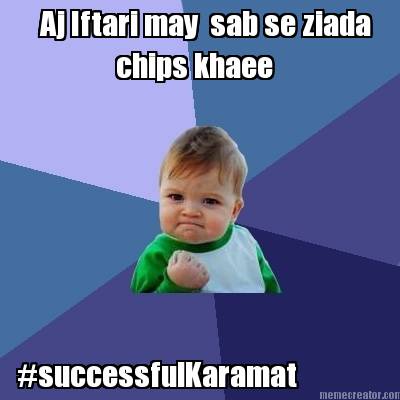 aj-iftari-may-sab-se-ziada-chips-khaee-successfulkaramat