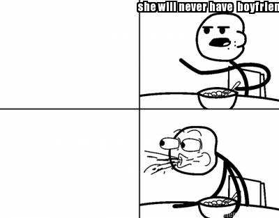 she-will-never-have-boyfriend2