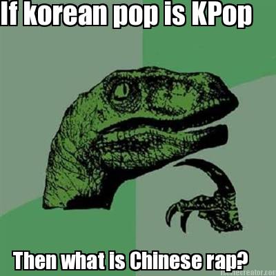 if-korean-pop-is-kpop-then-what-is-chinese-rap
