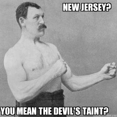 new-jersey-you-mean-the-devils-taint