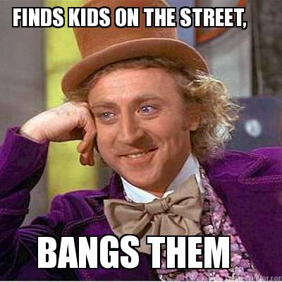 finds-kids-on-the-street-bangs-them