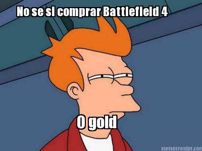 no-se-si-comprar-battlefield-4-o-gold