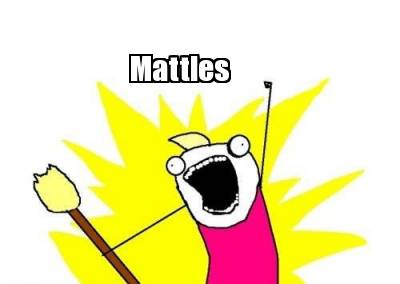 mattles