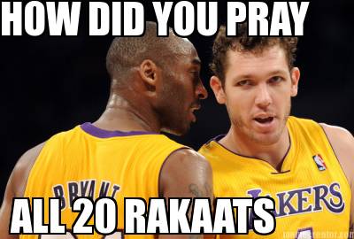 how-did-you-pray-all-20-rakaats