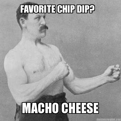 favorite-chip-dip-macho-cheese