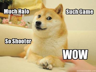 much-halo-such-game-so-shooter-wow