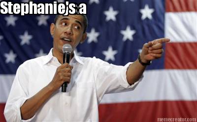 obama-says-stephanies-a