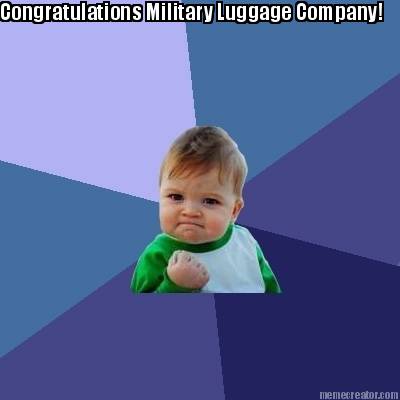 congratulations-military-luggage-company