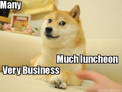 wow-much-luncheon-very-business-many