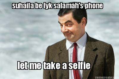 suhaila-be-lyk-salamahs-phone-let-me-take-a-selfie