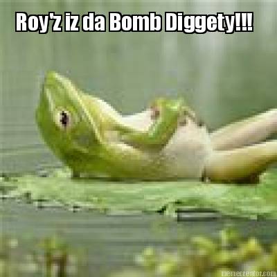 royz-iz-da-bomb-diggety8