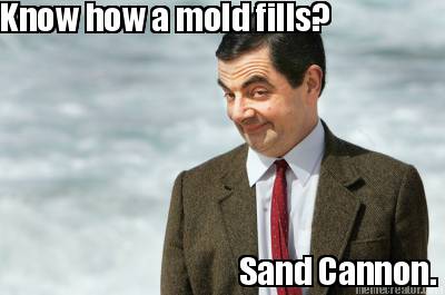 know-how-a-mold-fills-sand-cannon