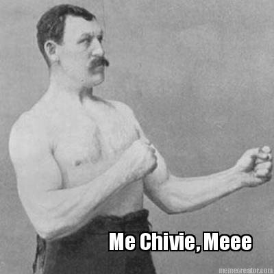 me-chivie-meee