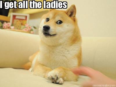 i-get-all-the-ladies