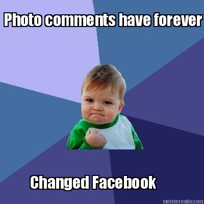 photo-comments-have-forever-changed-facebook