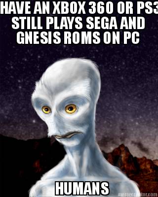 have-an-xbox-360-or-ps3-still-plays-sega-and-gnesis-roms-on-pc-humans