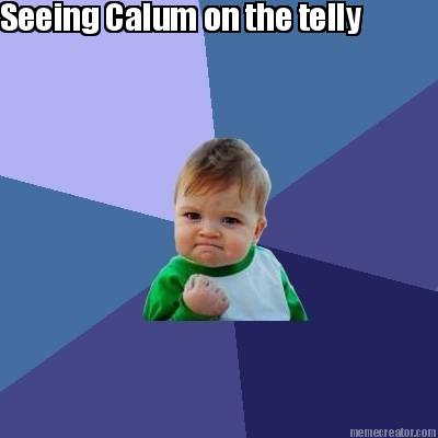 seeing-calum-on-the-telly