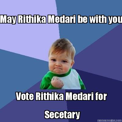 may-rithika-medari-be-with-you-vote-rithika-medari-for-secetary