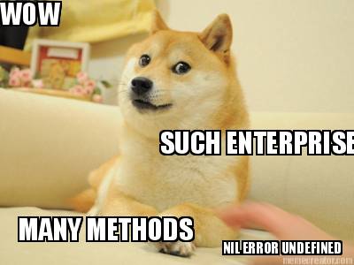 wow-such-enterprise-many-methods-nil-error-undefined