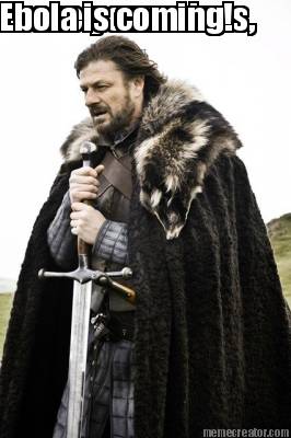 brace-yourselves-ebola-is-coming