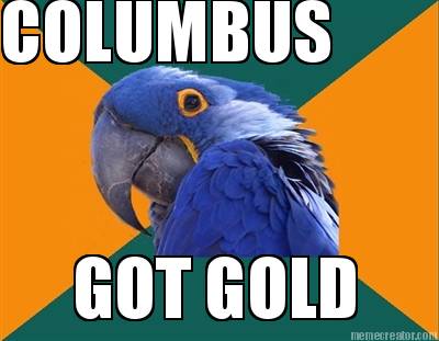 columbus-got-gold