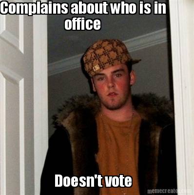complains-about-who-is-in-office-doesnt-vote
