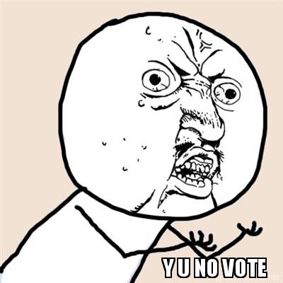 y-u-no-vote