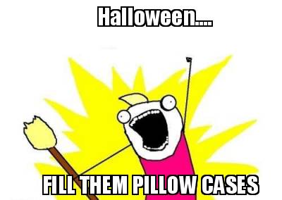halloween....-fill-them-pillow-cases