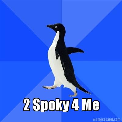 2-spoky-4-me
