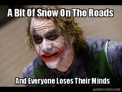 a-bit-of-snow-on-the-roads-and-everyone-loses-their-minds