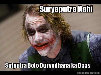 suryaputra-nahi-sutputra-bolo-duryodhana-ka-daas