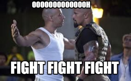 oooooooooooooh-fight-fight-fight