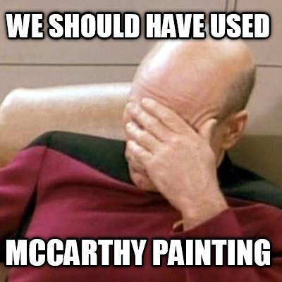 we-should-have-used-mccarthy-painting