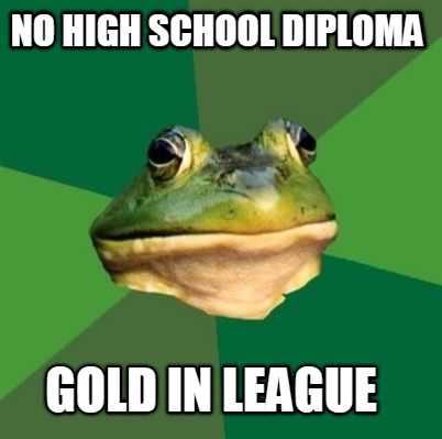 no-high-school-diploma-gold-in-league