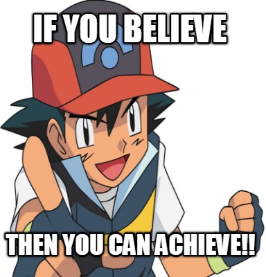 if-you-believe-then-you-can-achieve