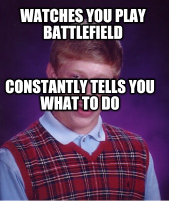 watches-you-play-battlefield-constantly-tells-you-what-to-do