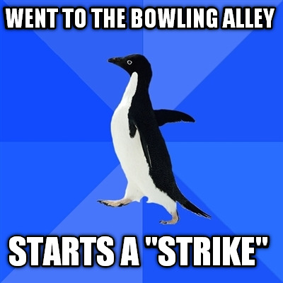 went-to-the-bowling-alley-starts-a-strike