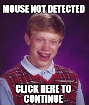 mouse-not-detected-click-here-to-continue