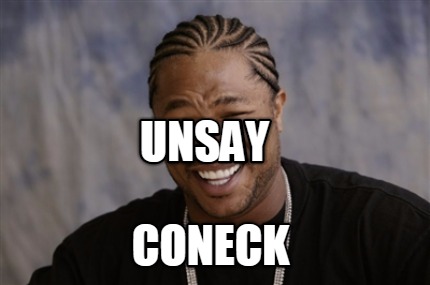 unsay-coneck