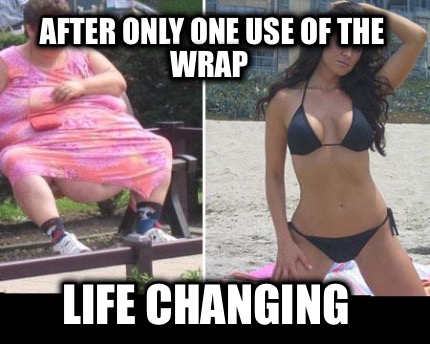 after-only-one-use-of-the-wrap-life-changing