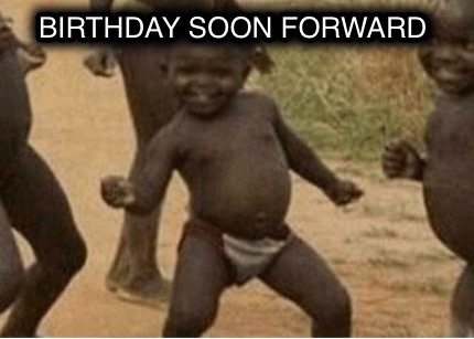 birthday-soon-forward